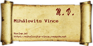 Mihálovits Vince névjegykártya